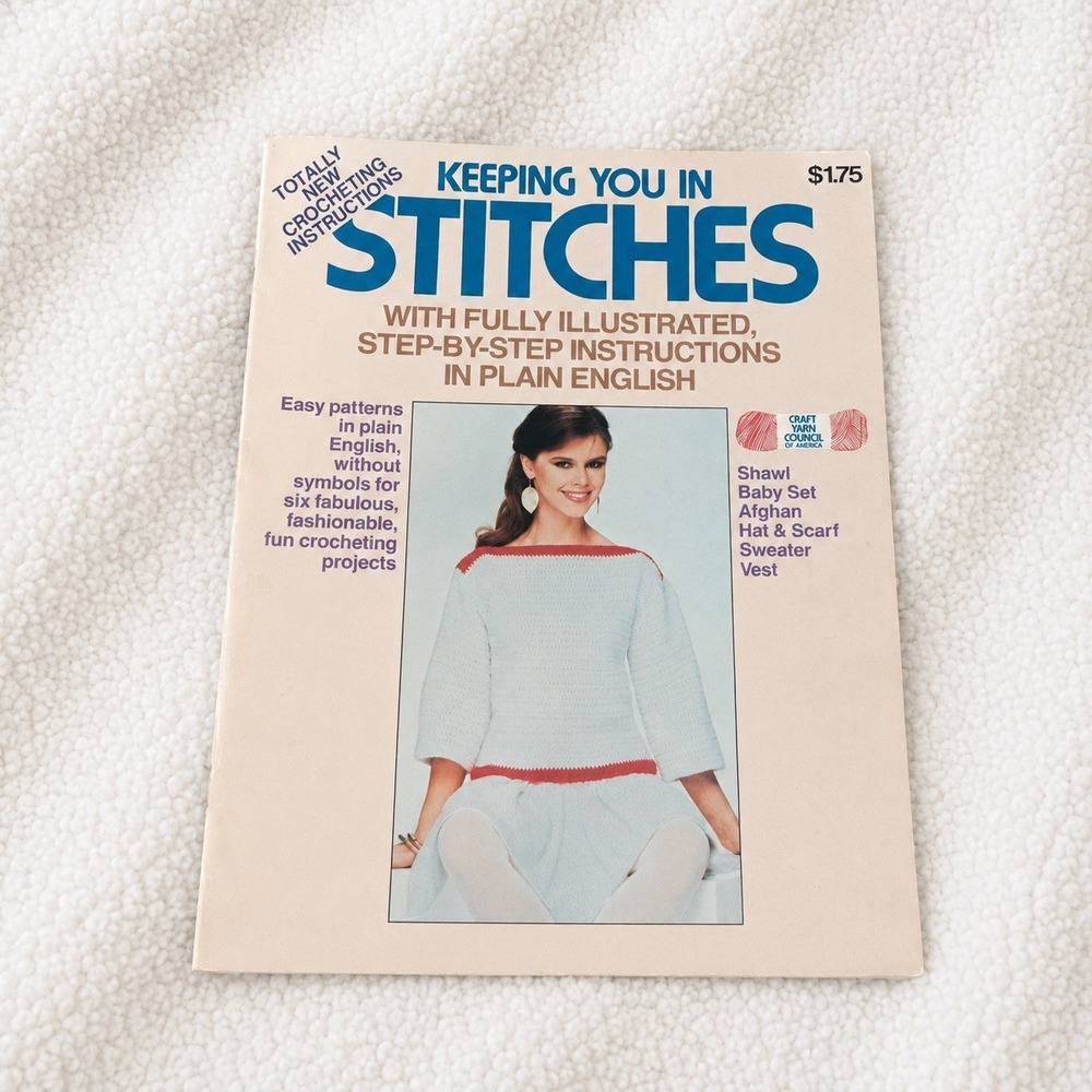 Keeping You In Stitches Crochet Pattern Book Shawl Afghan Sweater Hat Vest